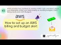 How to set up an aws billing and budget alert