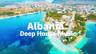 ALBANIA SUMMER MIX 2021 💥 Best of Deep House Music | Albania Party Chill Out Mix 2021 🇦🇱