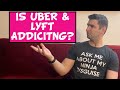 Is Being an Uber Driver &amp; Lyft Driver Addicting?!
