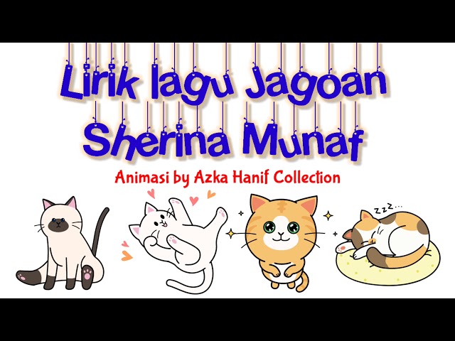 Lirik animasi kucing lagu jagoan Sherina Munaf class=
