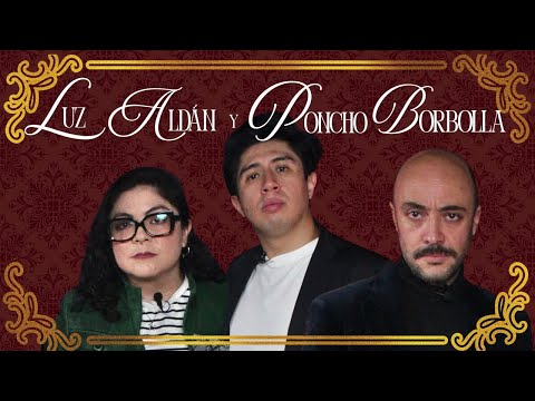 COSA SERIA T6 EP. 12- LUZ ALDÁN Y PONCHO BORBOLLA
