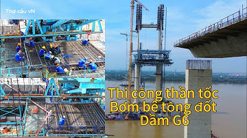Cầu Phước Khánh thi công thần tốc bơm bê tông đốt dầm G6