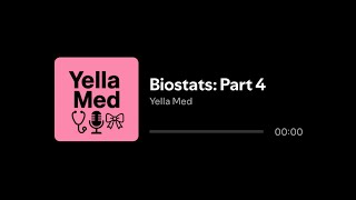 USMLE Step Prep: Biostatistics Part 4