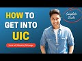 Univ of illinois chicago  complete guide on how to get into uic with scholarships