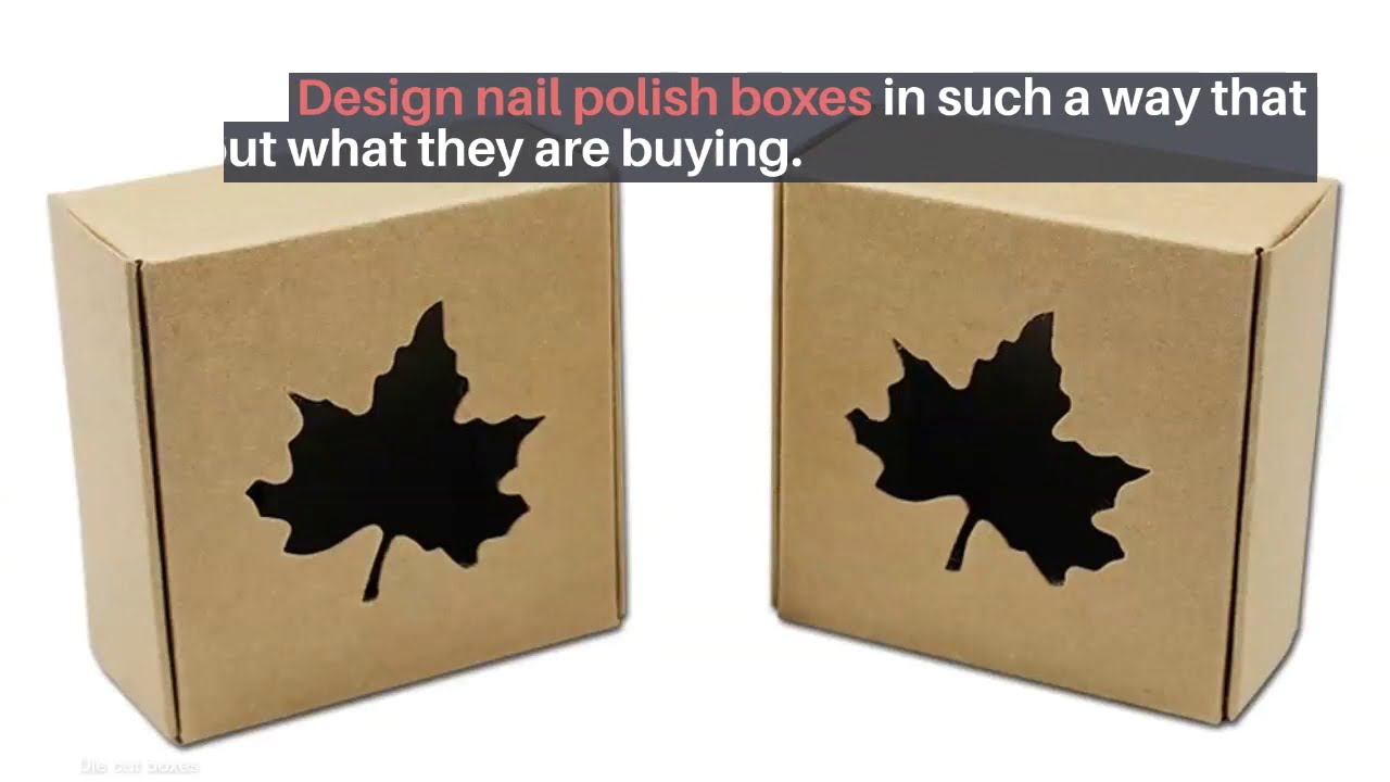 How Do  Nail Polish Boxes Add Effective Elements? | USA | Plus Printers