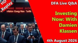 DFA Live Q&A HD Replay: Investing Now: With Damien Klassen