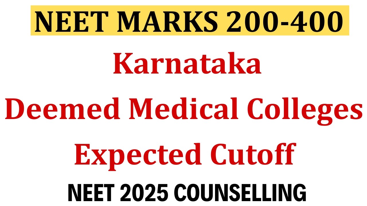 NEET 2025 | Karnataka Deemed Medical Colleges Cutoff | NEET 2025 Marks ...