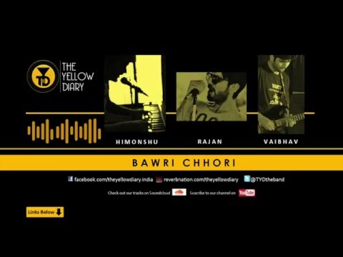 The Yellow Diary - Bawri Chhori