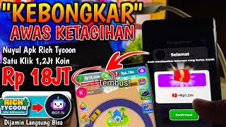 GOKIL BERHASIL!! TRIK CEPAT NUYUL APLIKASI RICH TYCOON TANPA UNDANG - TRIK CURANG APK PENGHASIL UANG screenshot 5