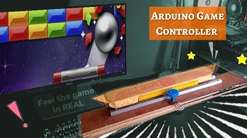 Feel the Bricks Breaker Game in REAL WORLD | Playing games with Arduino Game Controller [part 1]