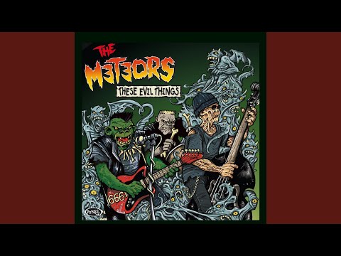 The Meteors (2) — These Evil Things