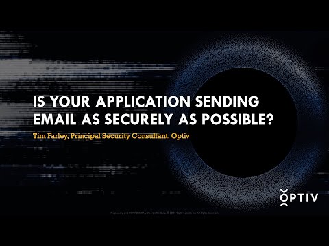 Source Zero Con: Is Your Application Sending Email as Securely as Possible?