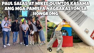 PAUL SALAS AT MIKEE QUINTOS KASAMA ANG MGA PAMILYA NAGBAKASYON SA HONGKONG