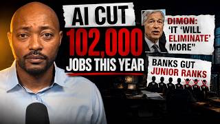 AI CUT 102,000 Jobs This Year + Dimon: It "Will Eliminate" More + Banks Gut Junior Ranks