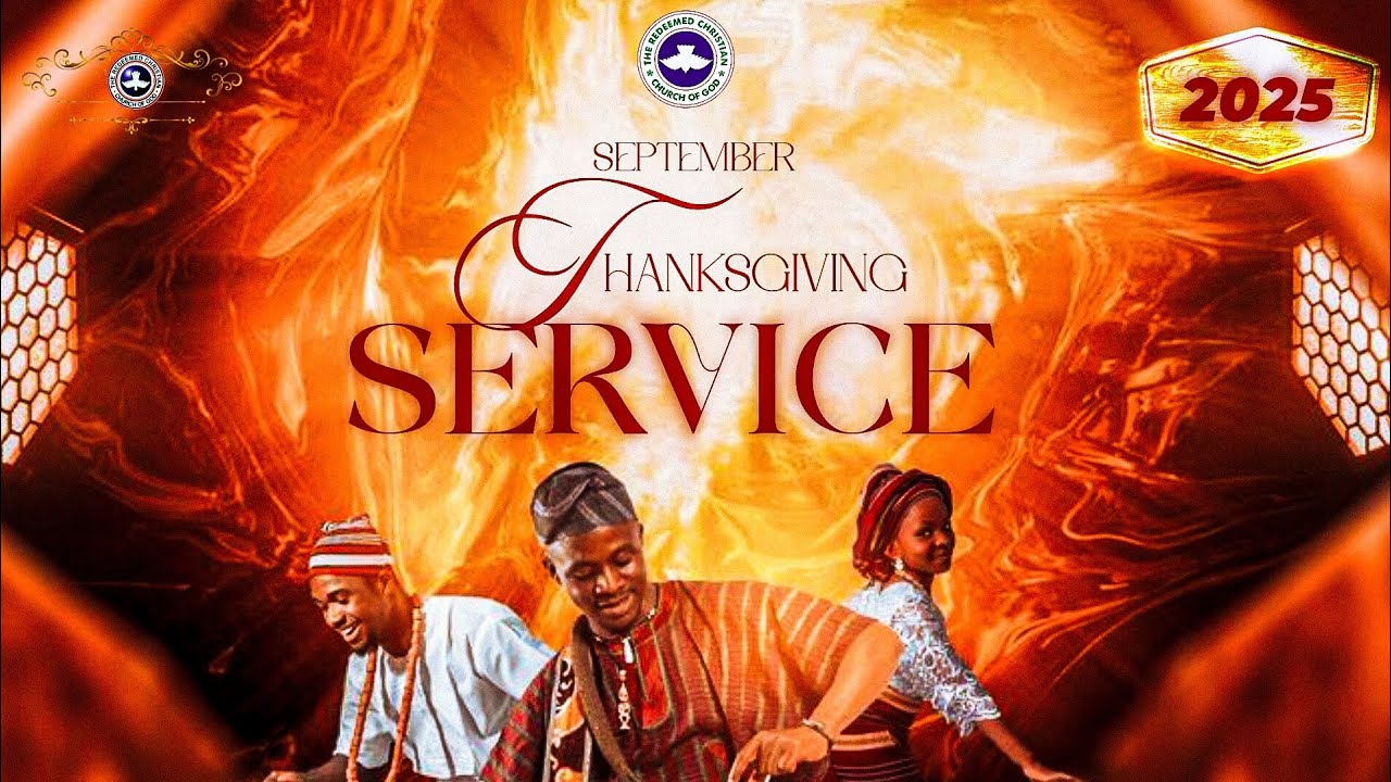 Thanksgiving Image Rcccg September Thanksgiving Service | RCCG Throne of Praise | 7 Sept 2025 ...