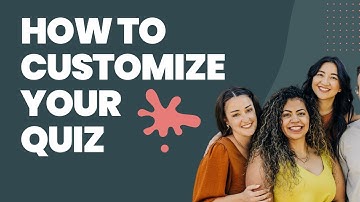 How to Customize Your Interact Quiz