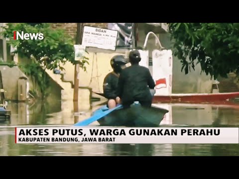 Banjir di Kabupaten Bandung Membuat Akses Jalan Terputus - iNews Sore 25/12