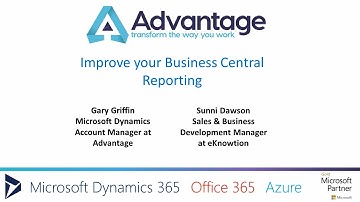 Improve your Business Central Reporting - Advantage Webinar
