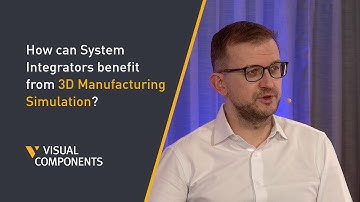 How can System Integrators benefit from 3D Manufacturing Simulation?