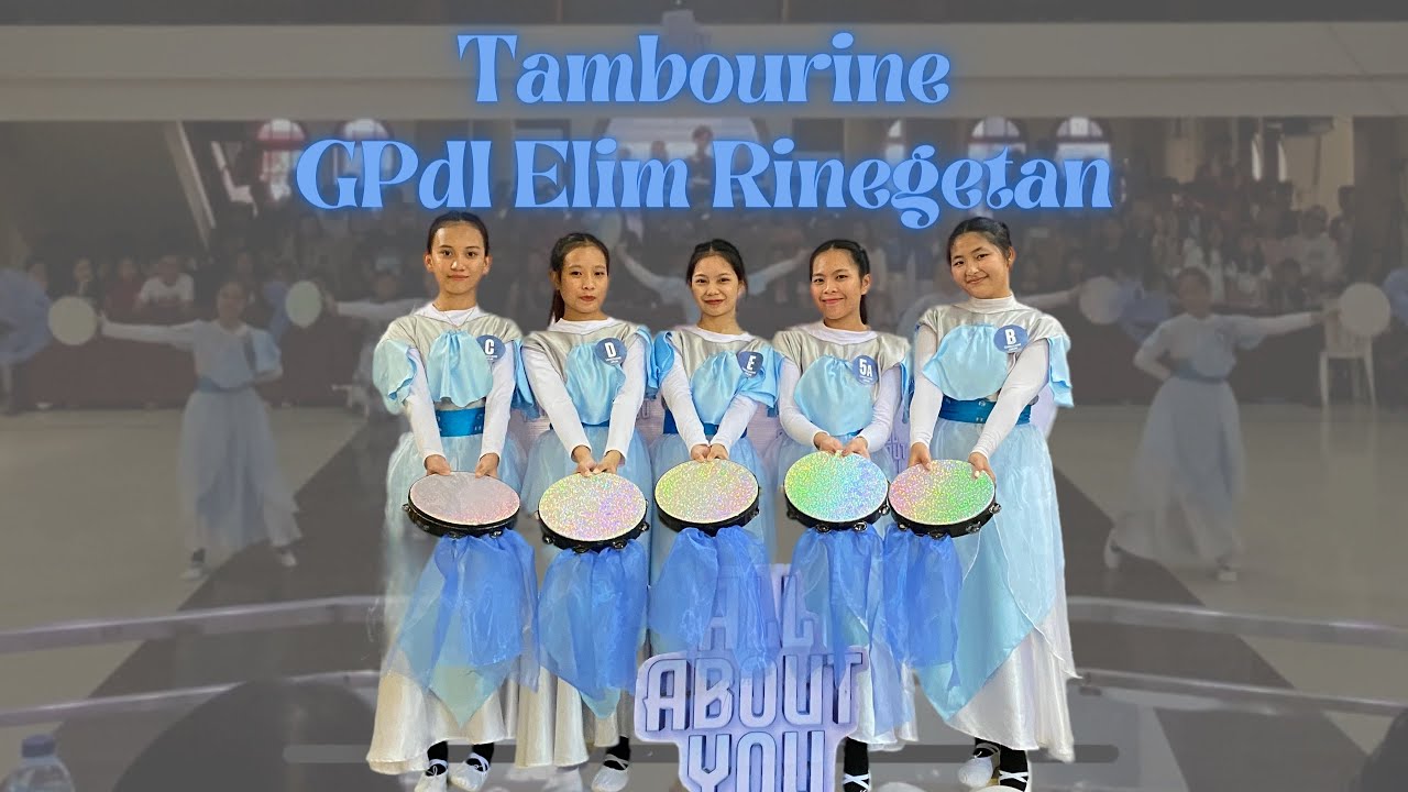 Tambourine GPdI Elim Rinegetan (Festival Taners All About You GPdI Pusat Yarden Sonder)