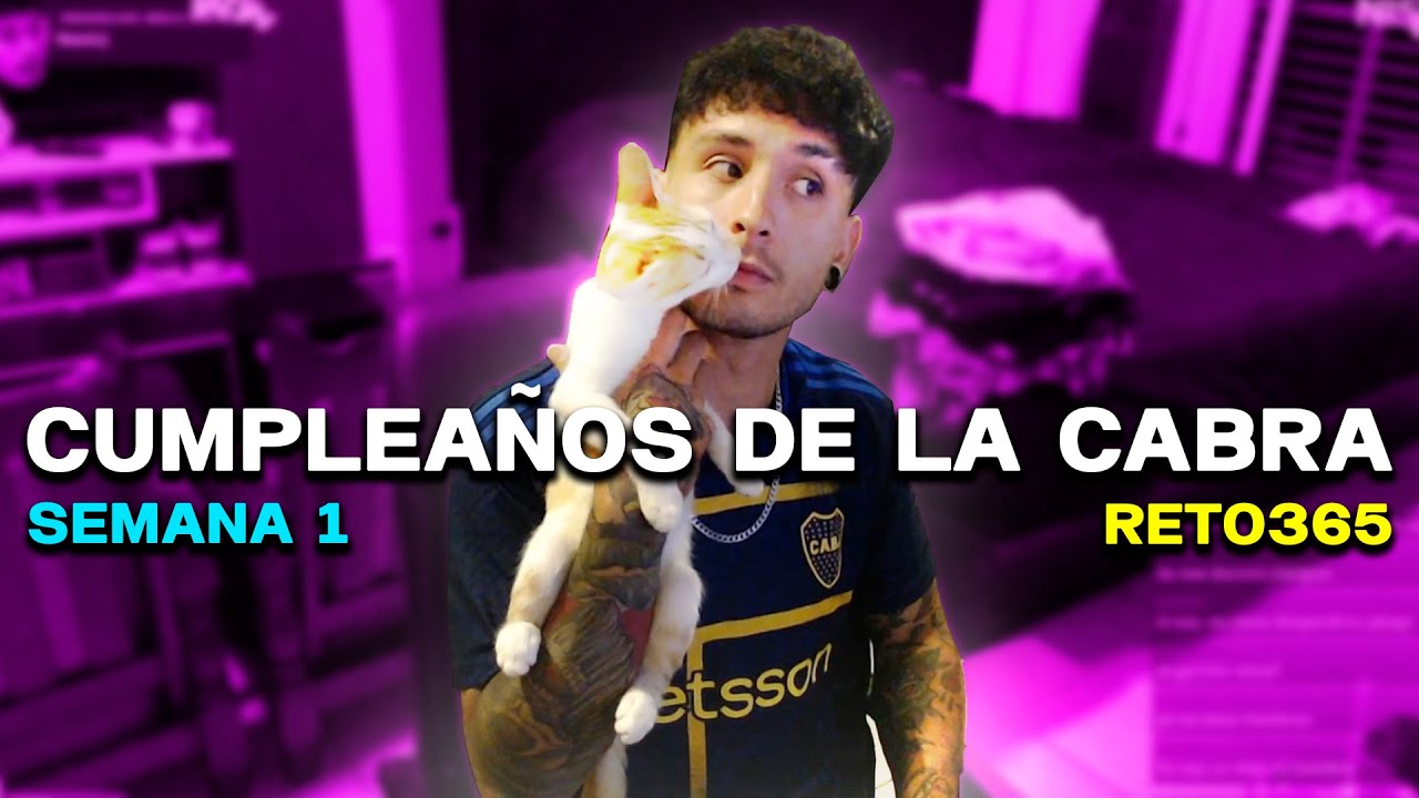 1. CUMPLEAÑOS DE LA CABRA - Reto365 - ramaior