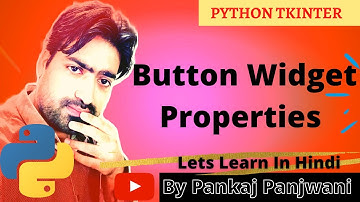 Python GUI Programming(Tkinter) | Button Widget | #3 Hindi