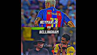 Neymar Vs Bellingham #Edit #Neymar #Bellingham #Futbol