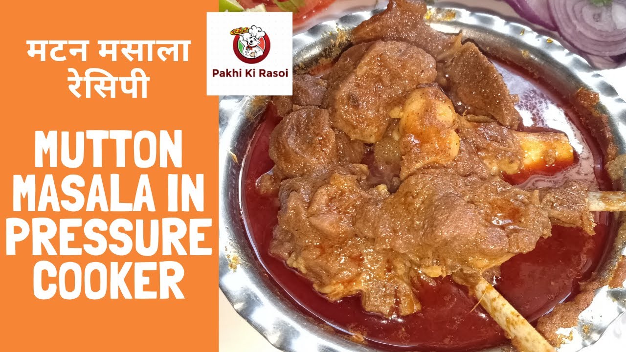 How To Cook Mutton In Pressure Cooker Easy Mutton Masala In Pressure