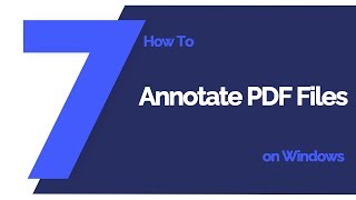 How to Annotate PDF Files on Windows | PDFelement 7 How to Annotate PDF Files on Windows | PDFelement 7