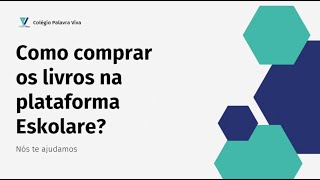 Como comprar livros na plataforma Eskolare? 