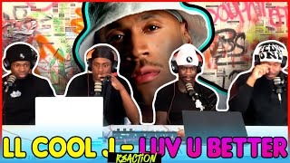 LL COOL J - Luv U Better | Reaction