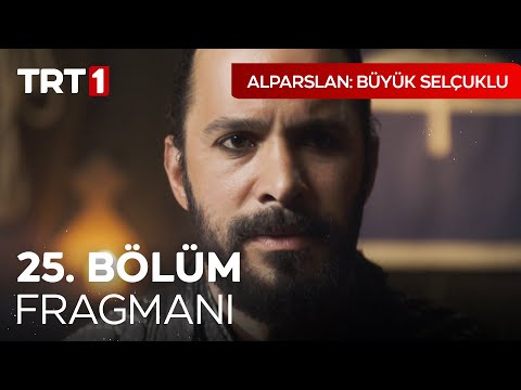 Alparslan: Büyük Selçuklu 25. Bölüm Fragmanı