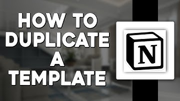 How To Duplicate A Template In Notion (Quick & Easy)