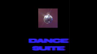 Dance Suite Again Live Set