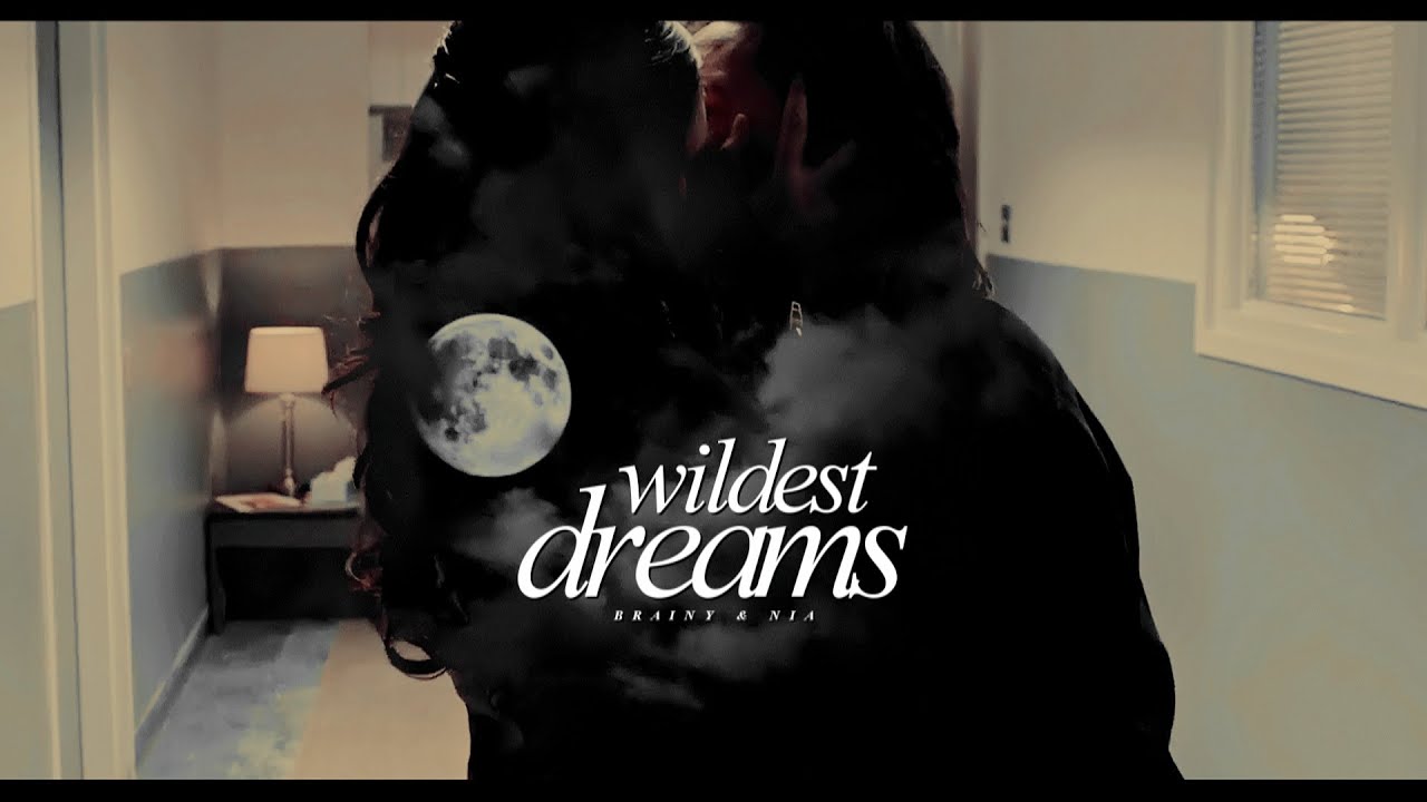 Brainy & Nia • Wildest Dreams (for Kim)