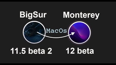 Upgrade from BigSur 11.5 beta 2 to Monterey 12 beta
