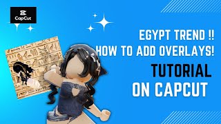 How To Add Overlays On Capcut Read Description