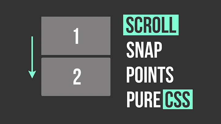 CSS Scroll Snap Points