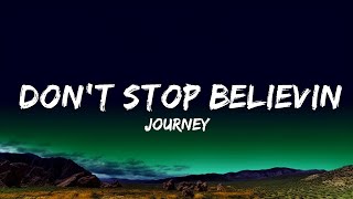 Journey - Don't Stop Believin' (Lyrics)  | 1 Hour Lyrics Love