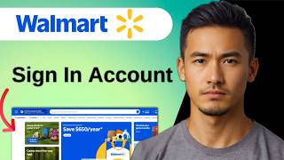How to Sign In Walmart Account 2025 Fast