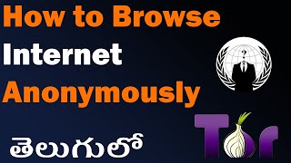 #tor #anonymous How to Browse Internet Annoymously explained in Telugu screenshot 5