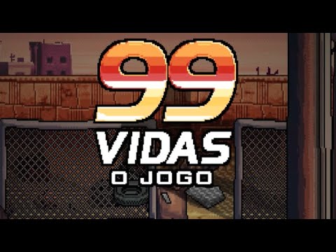 99vidas O JOGO (Demo) - Gameplay