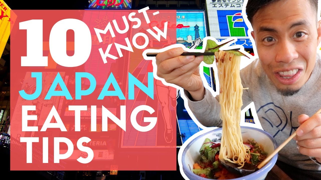 How to EAT JAPAN | 10 Must Know Food Tips No One Tells You - YouTube