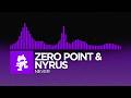 zero point & Nyrus - Never [Dubstep | Monstercat]