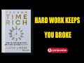 Become Time Rich | Lloyd J. Ross | Audiobook Summary in English