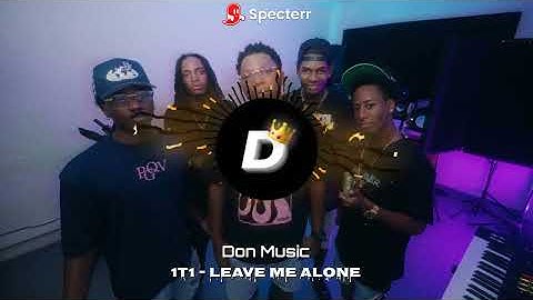 Thumbnail of 1T1 - Leave Me Alone (Ft. Dinho, Lejuh, Theomaa, Binksdrick) (Bass Boosted)