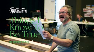 Hear from the Cast and Creatives of Andrew Bovell's Things I Know To Be True