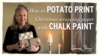 How to potato print Christmas wrapping paper with Chalk Paint® by Annie Sloan