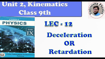 Deceleration | Retardation | Negative acceleration