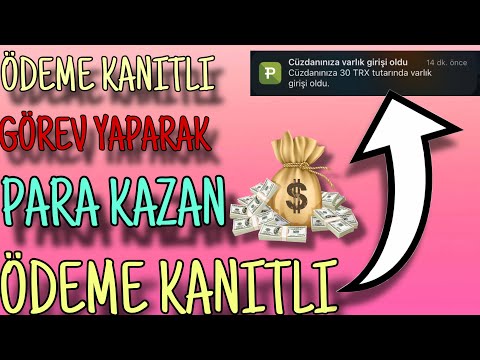 İnternetten Para Kazanma Ödeme Kanıtlı Görev Yaparak Para Kazan